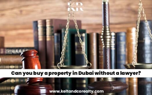 can you buy a property in Dubai without lawyer