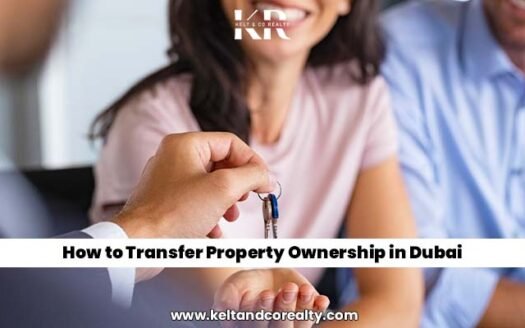 How to Transfer Ownership of Property in Dubai