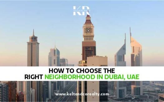 How to Choose the Right Neighborhood in Dubai, UAE