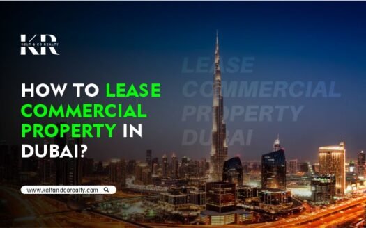 How to Lease Commercial Property in Dubai