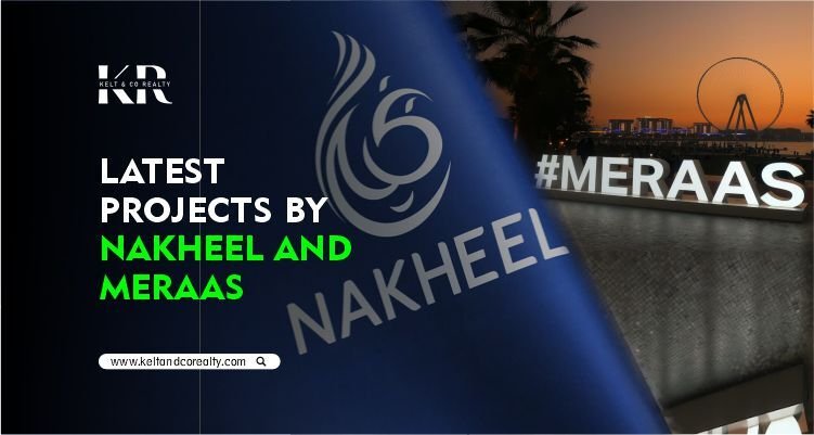 Latest Projects By Nakheel And Meraas