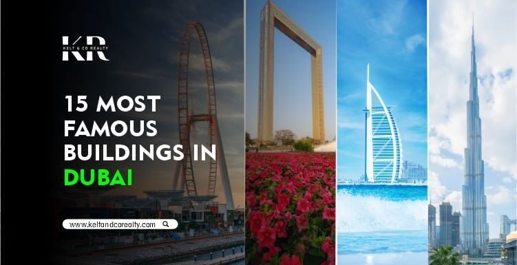 15 Most Famous Buildings in Dubai