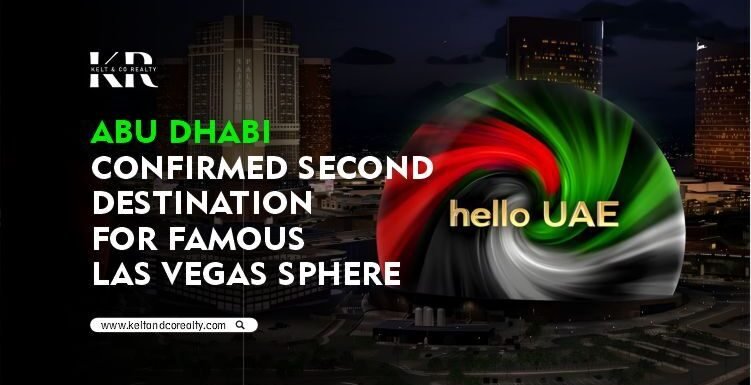 Abu Dhabi Confirmed As The Second Destination For The Famous Las Vegas Sphere