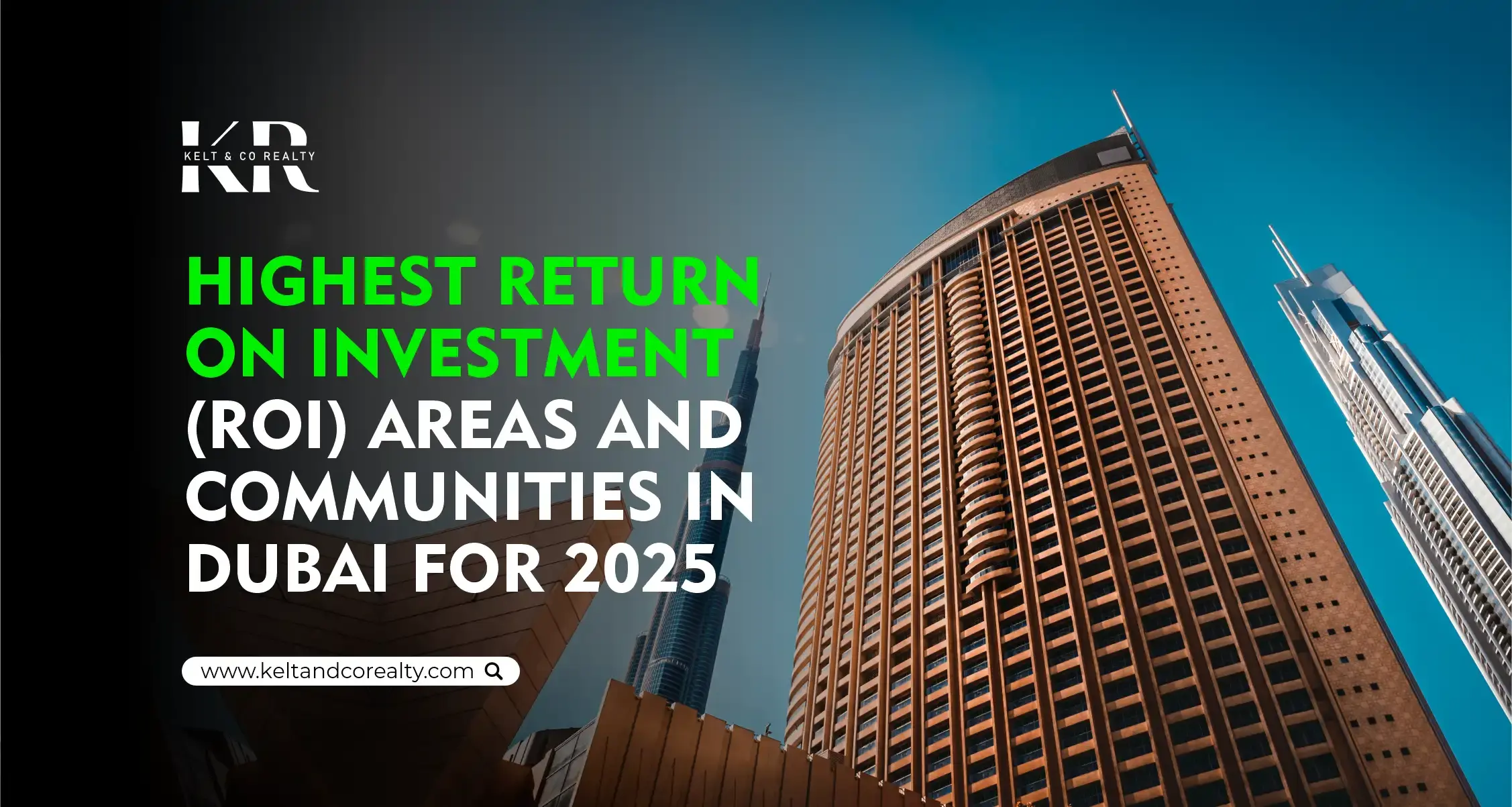 Highest ROI Areas and Communities in Dubai for 2025