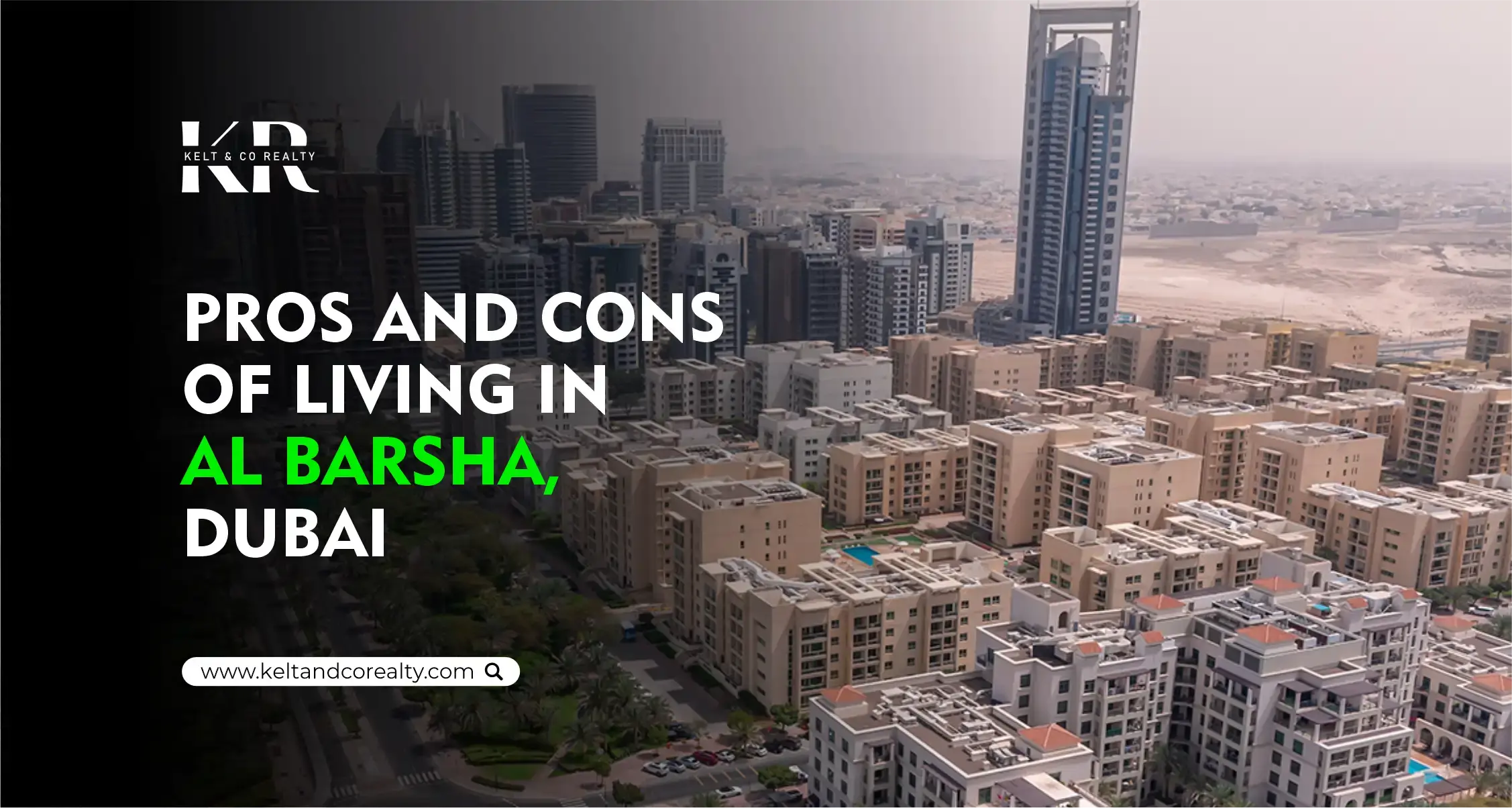 Pros And Cons of Living in Al Barsha, Dubai