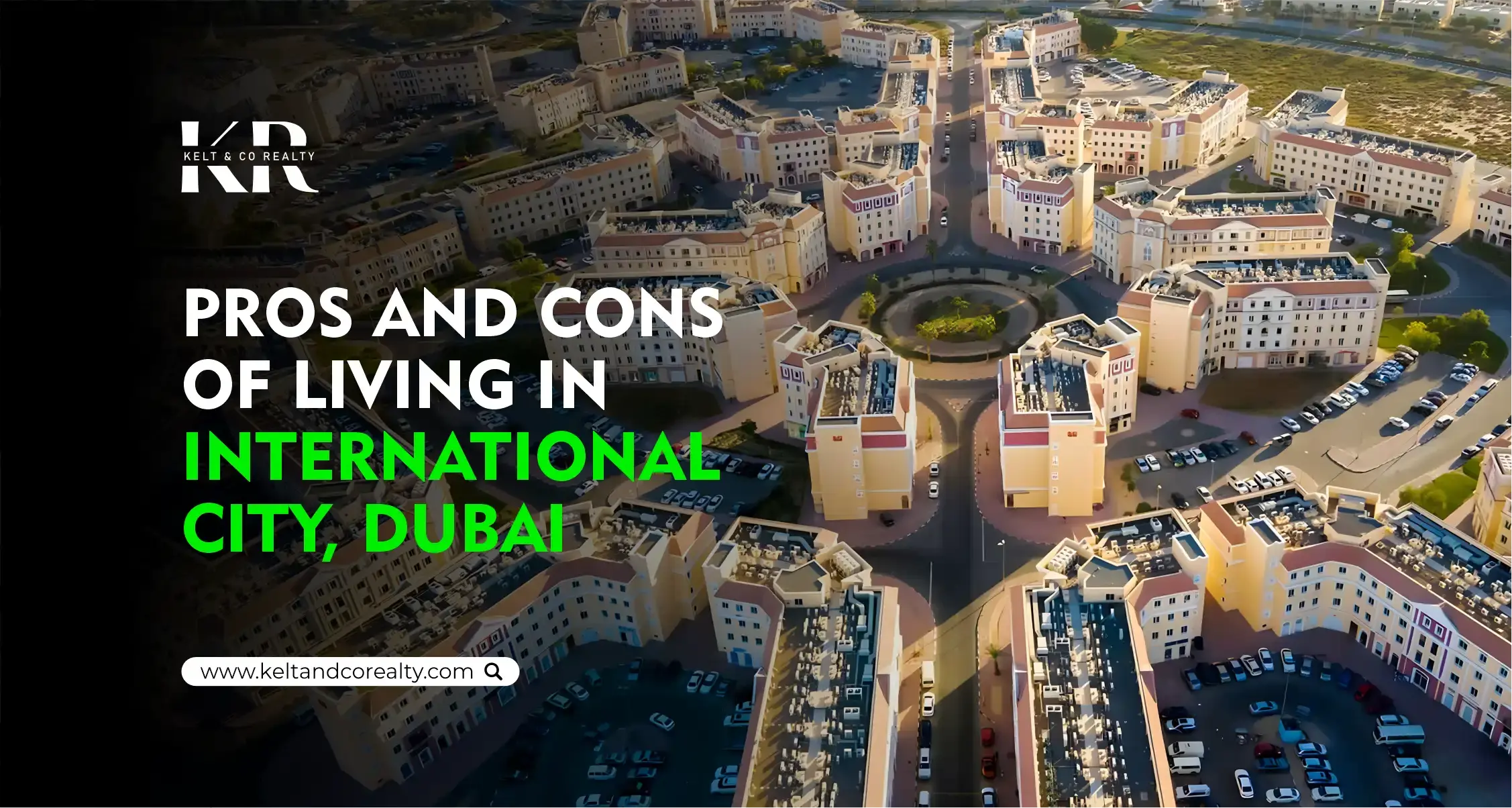 Pros And Cons Of Living In International City Dubai