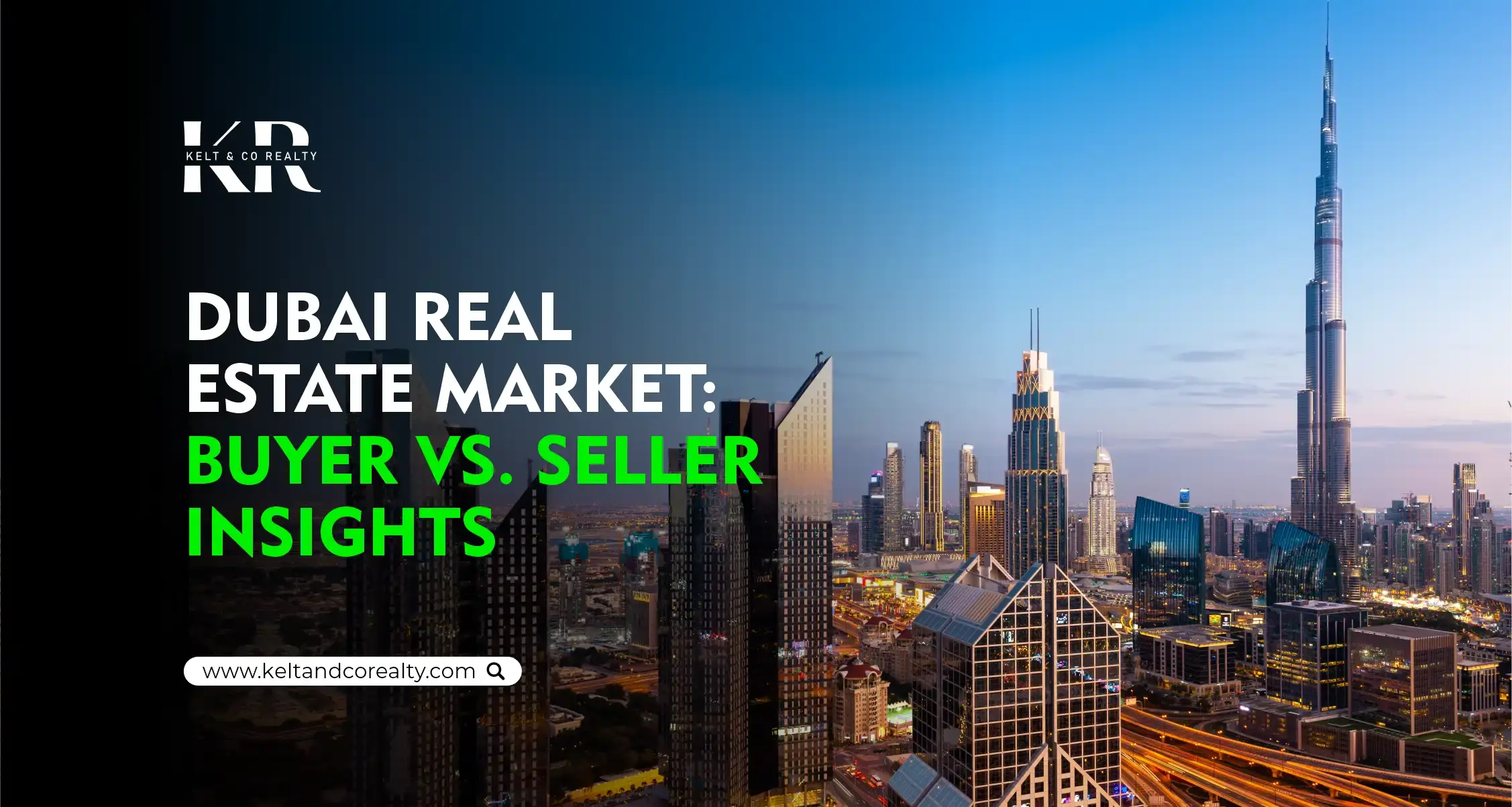 Dubai Real Estate Market: Buyer vs. Seller Insights