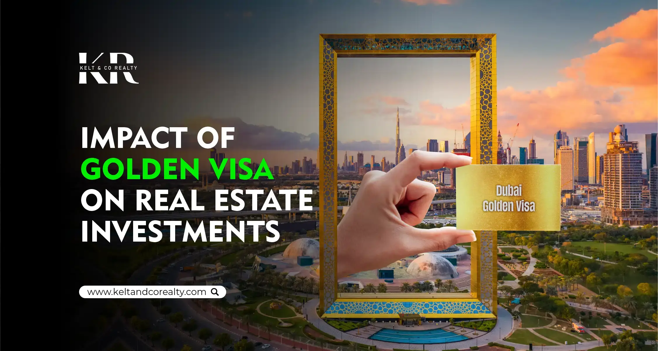 Impact of Golden Visa on Dubai’s Real Estate