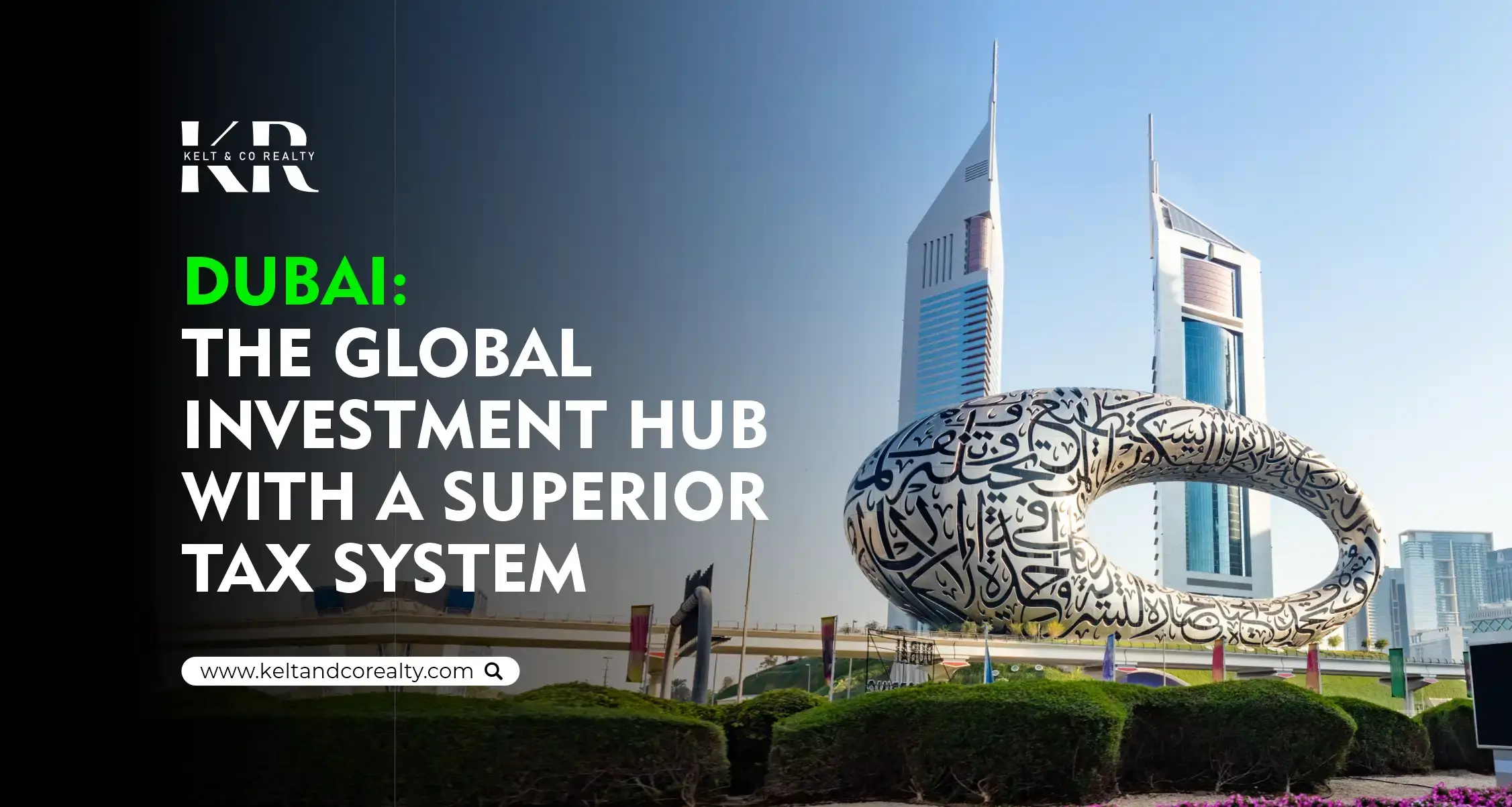 Dubai: The Global Investment Hub