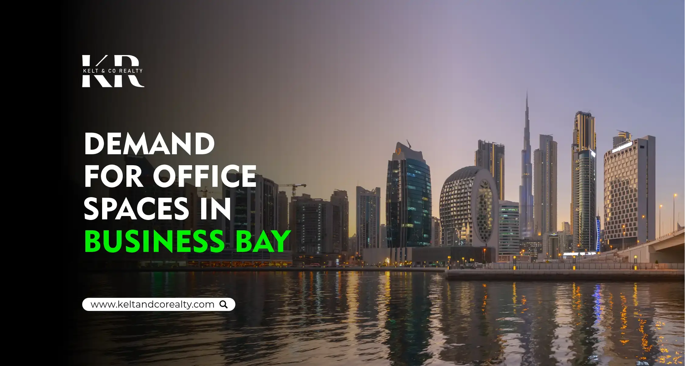 Demand for Office Spaces in Business Bay