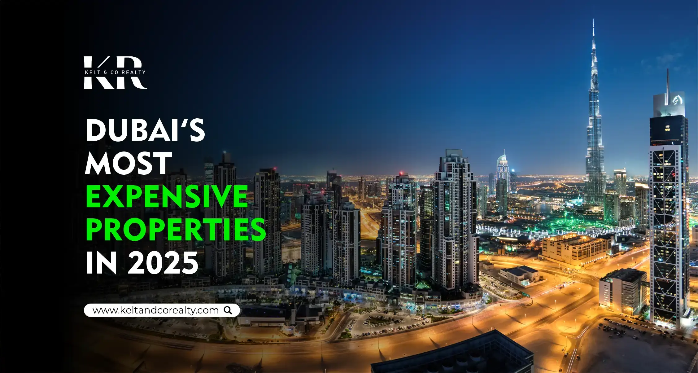 Dubai’s Most Expensive Properties in 2025