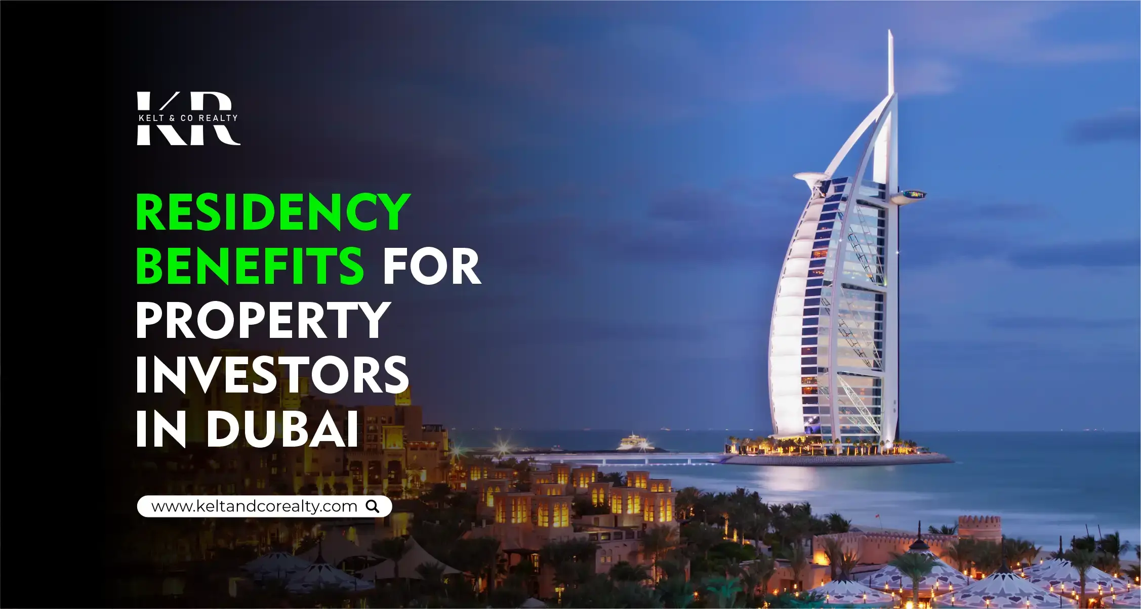 Dubai Property Investors: Top Residency Benefits in Dubai