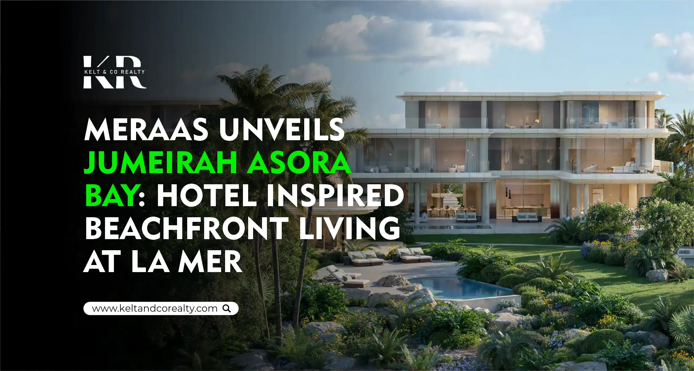 Meraas Unveils Jumeirah Asora Bay: Hotel-Inspired Beachfront Living at La Mer