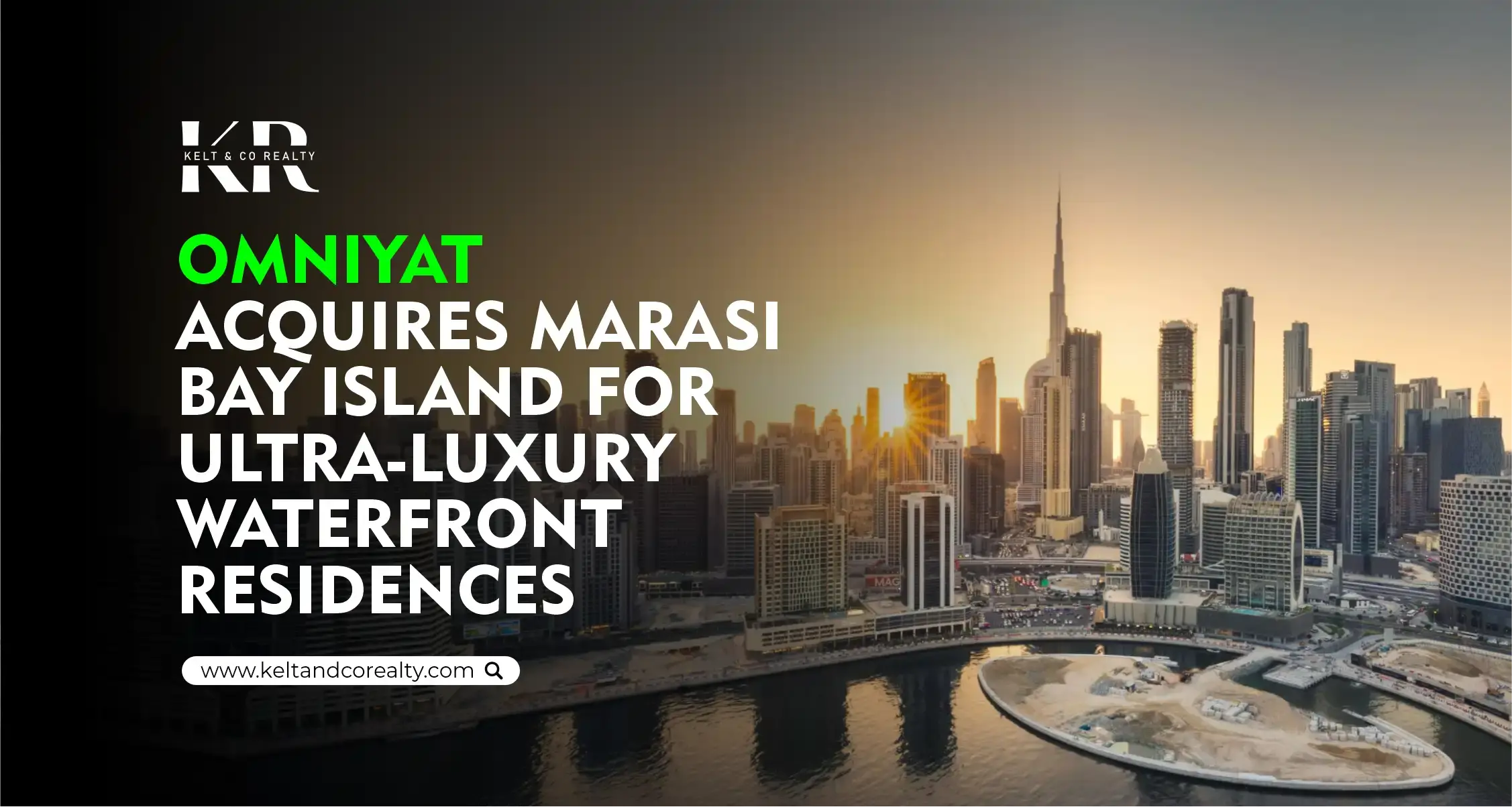 OMNIYAT Acquires Marasi Bay Island for Luxury Waterfront Residences